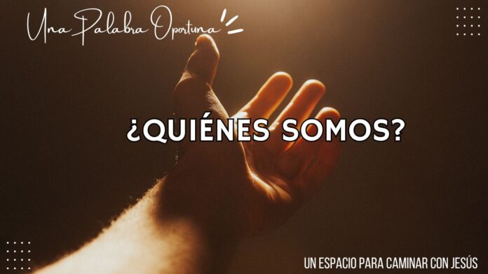 UPO 02-08-2025 MAÑANA Una Palabra Oportuna