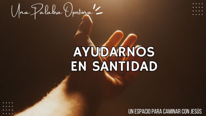 UPO 07-10-2025 MAÑANA Una Palabra Oportuna