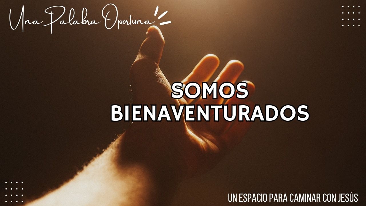 UPO 08-06-2026 MAÑANA Una Palabra Oportuna